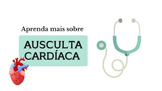 Sons da ausculta cardíaca | Fisioterapia Fácil