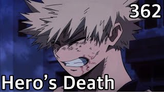 Did Bakugo Really Just Die? / My Hero Academia Chapter 362