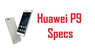 Huawei P9 Plus Specs, Features & Price