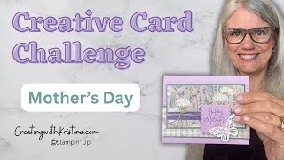 Creative Card Challenge - Mother's Day