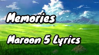 Memories Maroon 5 Lyrics