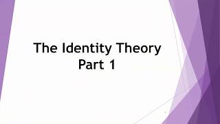 Philosophy of Mind: Identity Theory Part 1