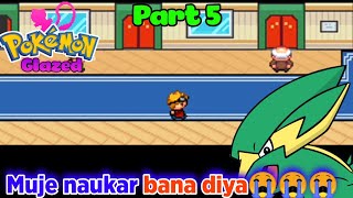 Pokemon Glazed Part 5 Muje naukar bana diya 😭😭