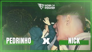 PEDRINHO X NICK | 1ª EDIÇÃO DA BATALHA DA VERGUEIRO!!!