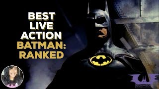 BEST LIVE ACTION BATMAN: RANKED