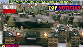 POLONIA SE ARMA CON CAZAS SISTEMAS DE DEFENSA AEREA Y ARTILLERIA ANTE LA AMENAZA RUSA   TOP NOTICIAS