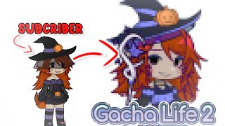 I Remade My Subscribers in Gacha Life 2!?[Part 2]