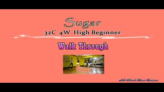 Sugar Line Dance (by Eun Mi Lim) - Walk Through