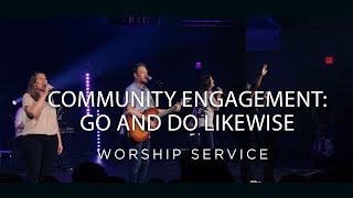 Community Engagement: Go & Do Likewise | 08-25 | Jeremy Taylor | 8:30 | Black Rock Church