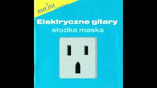 Elektryczne gitary - Sen o śnie