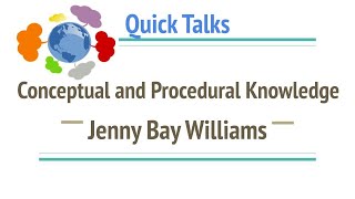 Conceptual and Procedural Knowledge - Jenny Bay Williams