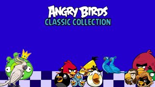 Что если они добавили Angry Birds Classic Collection...