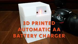 3D printed automatic AA battery charger