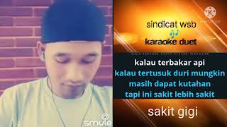 SAKIT GIGI - karaoke duet || dangdut