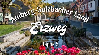 Erzweg Etappe 5 Etzelwang – Lichtenegg | Wandern Amberg-Sulzbacher Land