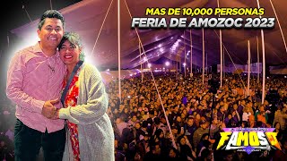 SONIDO FAMOSO EN LA FERIA DE AMOZOC 2023