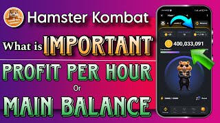 Hamster Kombat Latest Update | Main Balance & Profit Per Hour | What Is Important | All Details