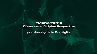 Empower Tips: Cómo ver múltiples proyectos