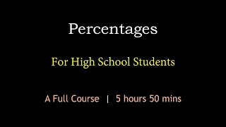 Percentages | A Full Course | Maths Center