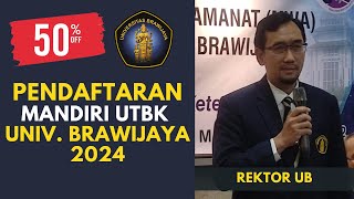 PENDAFTARAN MANDIRI NILAI UTBK UNIV BRAWIJAYA TAHUN 2024 (PELUANG 50%)