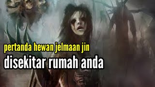 pertanda hewan jelmaan jin dan setan yang sering kita jumpai