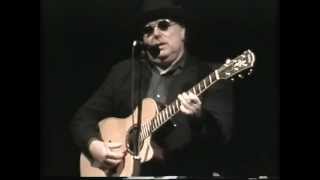 Van Morrison Live "And The Healing has begun"