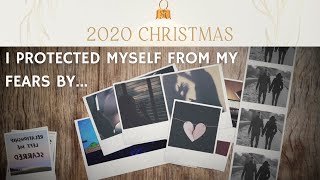 I protected myself from my fears by.. | A2CN Sundays (Christmas Series)