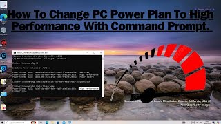 how to change pc power plan to high performance with command prompt.