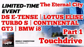 Asphalt Legends Unite [Touchdrive] Weekly Competition | THE ETERNAL CITY | Part 1