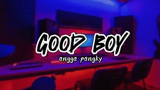 DJ VIRAL GOOD BOY‼️FVNKY BREAKS TERBARU 2023 ANGGA PANGKY