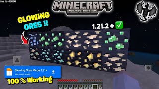 NEW GLOWING ORES TEXTURE PACK 🤯 MCPE 1.21.2+ MINECRAFT PE [100% WORKING] | MCPE GLOWING ORES PACK