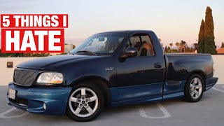 Top 5 Things I Hate About My Ford F-150 SVT LIGHTNING