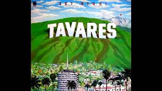 Tavares - Heaven Must Be Missing An Angel