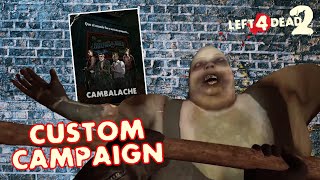 Cambalache Buenos Aires - Expert Playthrough (Left 4 Dead 2 Custom Campaign)