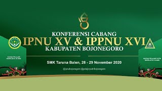 KONFERCAB IPNU XV - IPPNU XVI BOJONEGORO