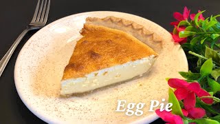 Easy Egg Pie Recipe