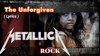 The Unforgiven - Metallica || Rock || Lyrics