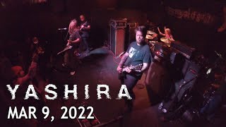 Yashira - Full Set HD - Live at The Foundry Concert Club