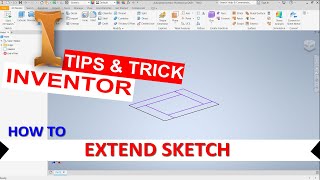 Inventor How To Extend Sketch