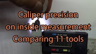 Calliper how accurate are they on measuring inside diameters, comparing 11 units