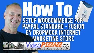 How To Setup WooCommerce For PayPal Standard - Fusion by DropMock Internet Marketing Store