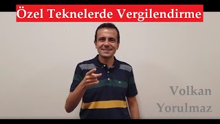 Volkan Yorulmaz: Özel Teknelerde Vergilendirme