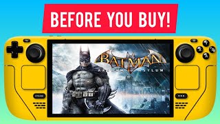 Batman Arkham Asylum Steam Deck - 4 Things You NEED TO KNOW Before You Buy!