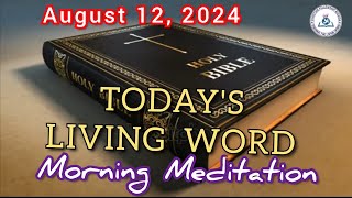 Today's Living Word | Bible verse of the Day || 12.8.2024 || Morning Meditation | Jesus Das