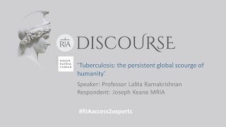 Academy Discourse: Tuberculosis: the persistent global scourge of humanity