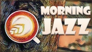 Morning Happy Jazz Coffee Jazz Music Music to Wake UP, Working, Study