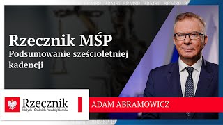 Podsumowanie sześcioletniej kadencji