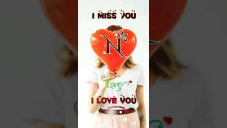 ❤️N❤️name #latter #love #istorie  #whatsapp_status #youtubeshorts #trending #viral #video