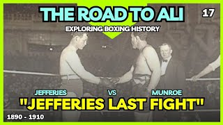 James J. Jefferies vs Jack Munroe