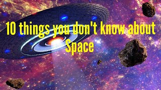 10 interesting facts about Space✓